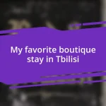 My favorite boutique stay in Tbilisi