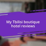 My Tbilisi boutique hotel reviews